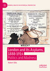 Buchcover London and its Asylums, 1888-1914