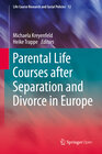 Buchcover Parental Life Courses after Separation and Divorce in Europe