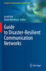 Buchcover Guide to Disaster-Resilient Communication Networks