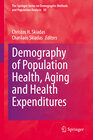 Buchcover Demography of Population Health, Aging and Health Expenditures