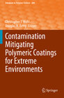 Buchcover Contamination Mitigating Polymeric Coatings for Extreme Environments