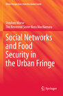 Buchcover Social Networks and Food Security in the Urban Fringe