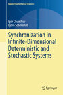 Buchcover Synchronization in Infinite-Dimensional Deterministic and Stochastic Systems