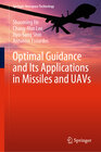 Buchcover Optimal Guidance and Its Applications in Missiles and UAVs