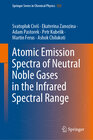 Buchcover Atomic Emission Spectra of Neutral Noble Gases in the Infrared Spectral Range