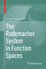 Buchcover The Rademacher System in Function Spaces