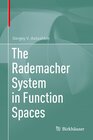 Buchcover The Rademacher System in Function Spaces