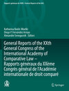 Buchcover General Reports of the XXth General Congress of the International Academy of Comparative Law - Rapports généraux du XXèm