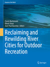 Buchcover Reclaiming and Rewilding River Cities for Outdoor Recreation