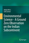 Buchcover Environmental Science - A Ground Zero Observation on the Indian Subcontinent