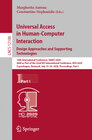 Buchcover Universal Access in Human-Computer Interaction. Design Approaches and Supporting Technologies