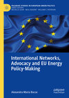 Buchcover International Networks, Advocacy and EU Energy Policy-Making