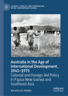 Buchcover Australia in the Age of International Development, 1945–1975