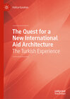 Buchcover The Quest for a New International Aid Architecture
