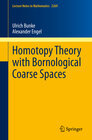 Buchcover Homotopy Theory with Bornological Coarse Spaces