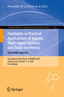 Buchcover Highlights in Practical Applications of Agents, Multi-Agent Systems, and Trust-worthiness. The PAAMS Collection