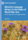 Buchcover Minority Language Writers in the Wake of World War One