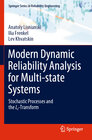 Buchcover Modern Dynamic Reliability Analysis for Multi-state Systems