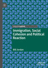 Buchcover Immigration, Social Cohesion and Political Reaction