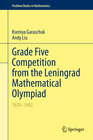 Buchcover Grade Five Competition from the Leningrad Mathematical Olympiad