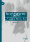 Buchcover Reincarnating Experience in Education