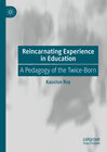 Buchcover Reincarnating Experience in Education