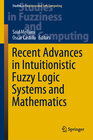 Buchcover Recent Advances in Intuitionistic Fuzzy Logic Systems and Mathematics