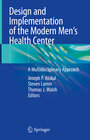Buchcover Design and Implementation of the Modern Men’s Health Center