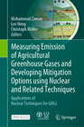 Buchcover Measuring Emission of Agricultural Greenhouse Gases and Developing Mitigation Options using Nuclear and Related Techniqu