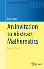 Buchcover An Invitation to Abstract Mathematics