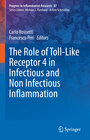 Buchcover The Role of Toll-Like Receptor 4 in Infectious and Non Infectious Inflammation