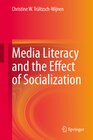 Buchcover Media Literacy and the Effect of Socialization