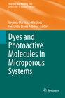 Buchcover Dyes and Photoactive Molecules in Microporous Systems