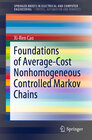 Buchcover Foundations of Average-Cost Nonhomogeneous Controlled Markov Chains