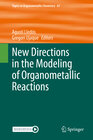 Buchcover New Directions in the Modeling of Organometallic Reactions