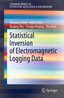 Buchcover Statistical Inversion of Electromagnetic Logging Data