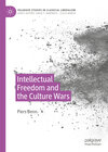 Buchcover Intellectual Freedom and the Culture Wars