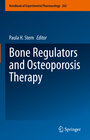 Buchcover Bone Regulators and Osteoporosis Therapy