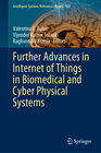 Buchcover Further Advances in Internet of Things in Biomedical and Cyber Physical Systems