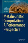 Buchcover Metaheuristic Computation: A Performance Perspective