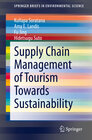 Buchcover Supply Chain Management of Tourism Towards Sustainability