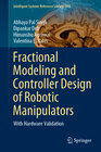 Buchcover Fractional Modeling and Controller Design of Robotic Manipulators