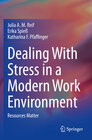 Buchcover Dealing With Stress in a Modern Work Environment
