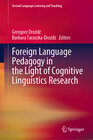 Buchcover Foreign Language Pedagogy in the Light of Cognitive Linguistics Research