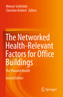 Buchcover The Networked Health-Relevant Factors for Office Buildings