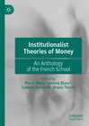 Buchcover Institutionalist Theories of Money