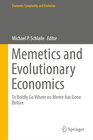 Buchcover Memetics and Evolutionary Economics