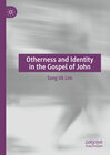 Otherness and Identity in the Gospel of John width=