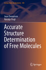 Buchcover Accurate Structure Determination of Free Molecules