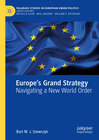 Buchcover Europe’s Grand Strategy